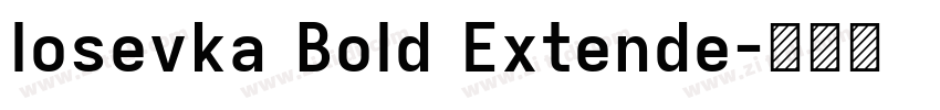 Iosevka Bold Extende字体转换 Iosevka Bold Extende字体转换